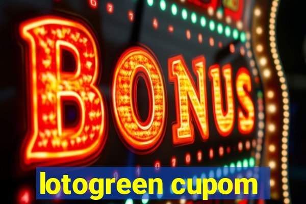 lotogreen cupom